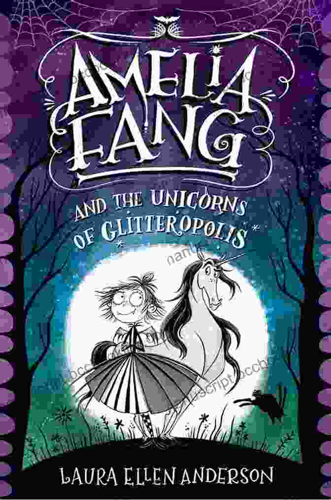 Amelia Fang And Tango Riding On The Backs Of Majestic Unicorns Through The Sparkling Streets Of Glitteropolis Amelia Fang And The Unicorns Of Glitteropolis
