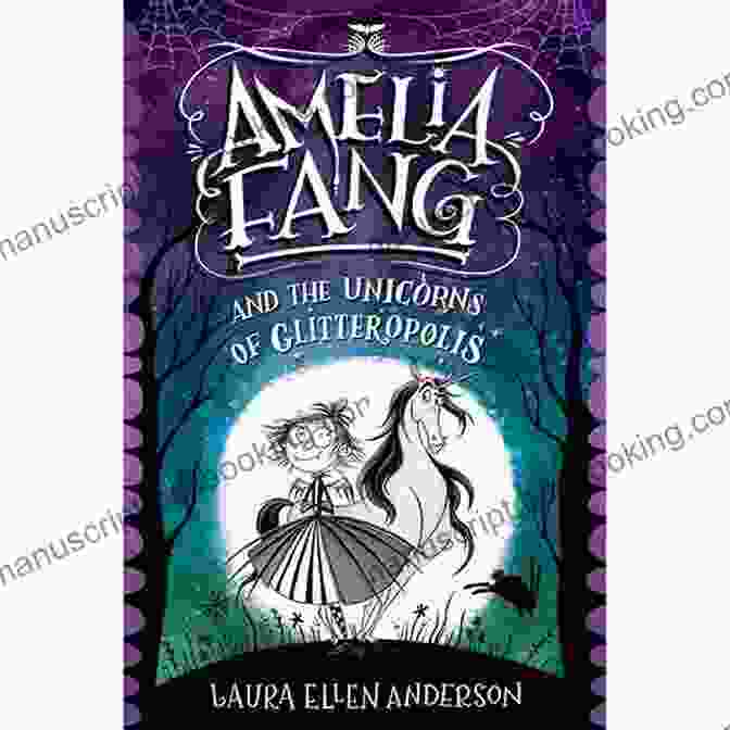 Amelia Fang And Tango Standing Before The Shimmering Portal To Glitteropolis Amelia Fang And The Unicorns Of Glitteropolis