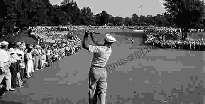Ben Hogan, One Of The Greatest Golfers Of All Time, Known For His Iron Like Resilience And Legendary 5 Iron Shot At Merion This Golfing Life Michael Bamberger