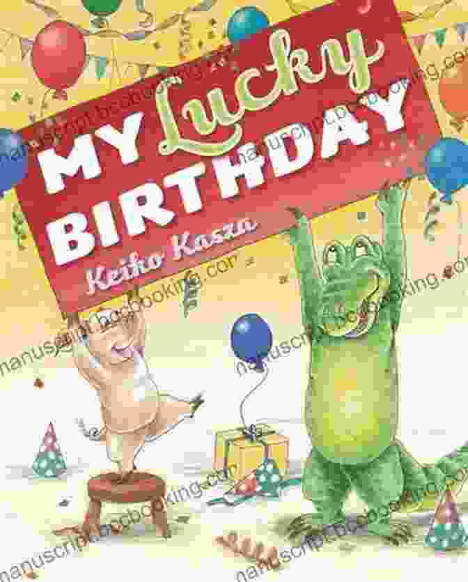 Book Cover For My Lucky Birthday By Keiko Kasza My Lucky Birthday Keiko Kasza