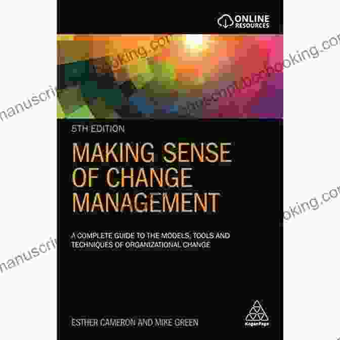 Book Cover: Making Sense Of Change Management Making Sense Of Change Management: A Complete Guide To The Models Tools And Techniques Of Organizational Change