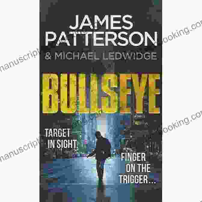 Book Cover Of Bullseye Featuring A Silhouette Of Michael Bennett Holding A Gun Bullseye (Michael Bennett 9) James Patterson