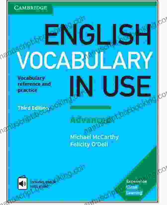 Book Cover Of English Vocabulary In Use Advanced With Answers And Enhanced EBook English Vocabulary In Use Advanced With Answers And Enhanced EBook Vocabulary Reference And Practice By McCarthy Michael ODell Felicity