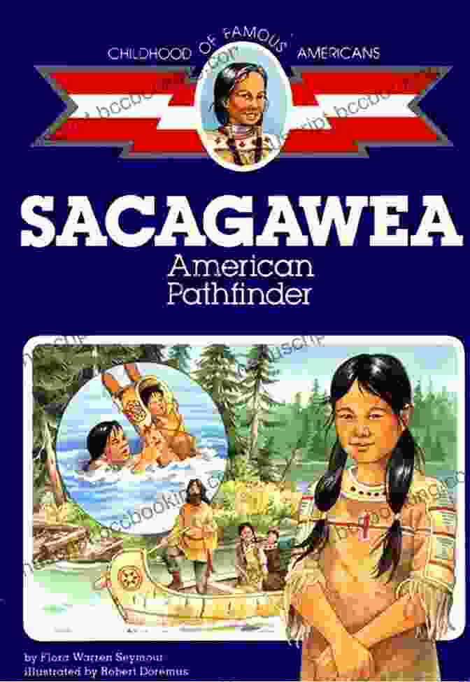 Book Cover Of Sacagawea History All Stars Flora Warren Seymour Sacagawea (History S All Stars) Flora Warren Seymour