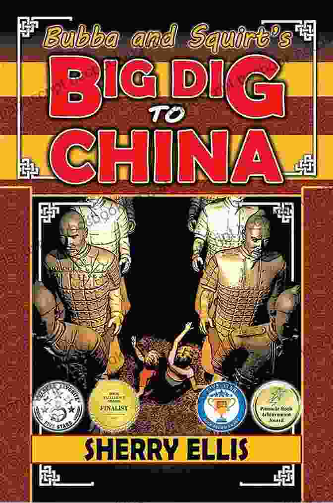 Bubba And Squirt Big Dig To China Book Cover Bubba And Squirt S Big Dig To China