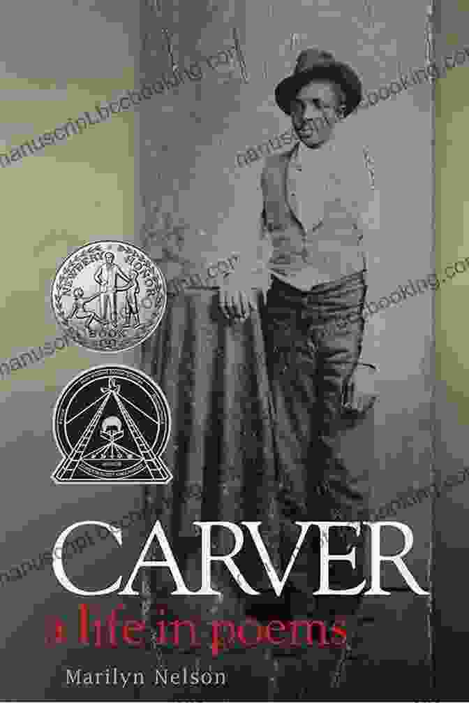 Carver: Life In Poems Carver: A Life In Poems