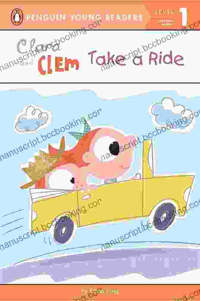 Clara And Clem Take A Ride Book Cover Clara And Clem Take A Ride (Penguin Young Readers Level 1)