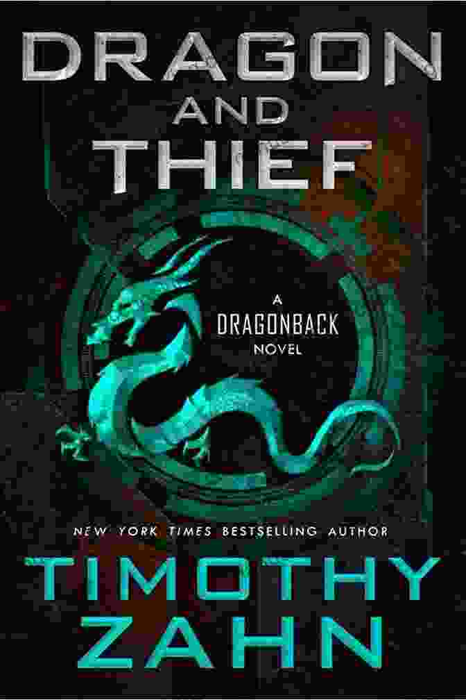 Cover Of Dragon And Thief: The Dragonback Dragon And Thief (The Dragonback 1)