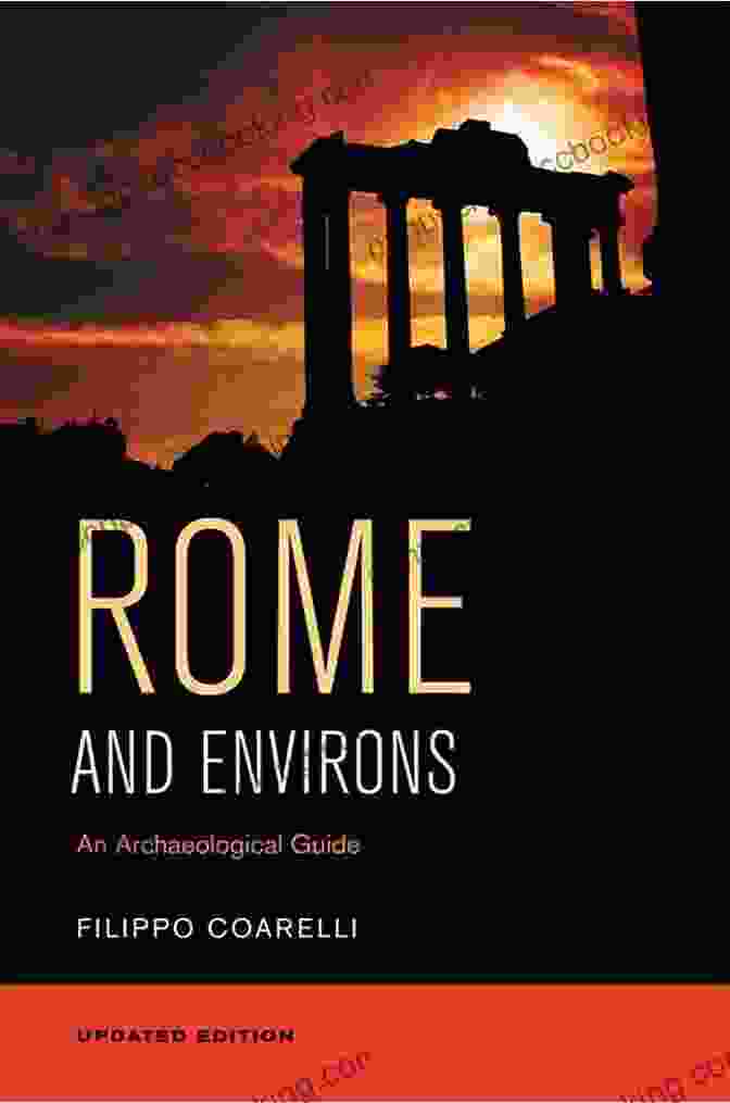 Cover Of 'Rome And Environs: An Archaeological Guide' By Amanda Claridge, Featuring An Image Of The Colosseum Rome And Environs: An Archaeological Guide