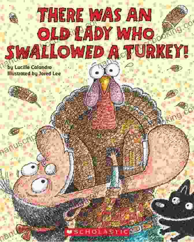 Cover Of 'There Was An Old Lady Who Swallowed Turkey' There Was An Old Lady Who Swallowed A Turkey