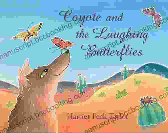 Coyote And The Laughing Butterflies Book Cover Coyote And The Laughing Butterflies