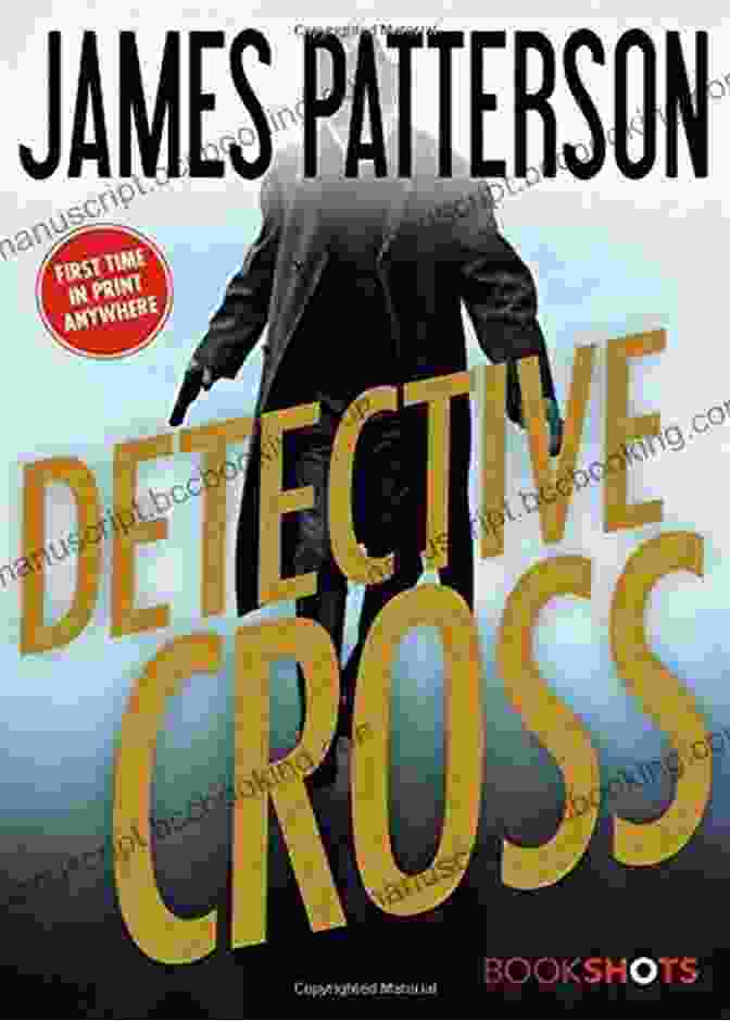 Detective Alex Cross, A Complex And Enigmatic Figure, Races Against Time To Unravel The Truth Violets Are Blue (Alex Cross 7)