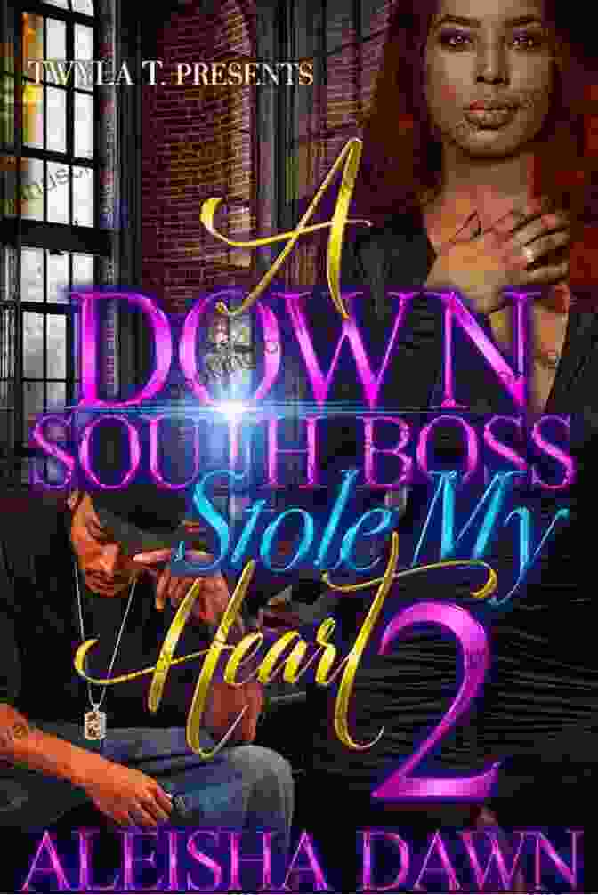 Down South Boss Stole My Heart Book Cover By [Author's Name] A Down South Boss Stole My Heart
