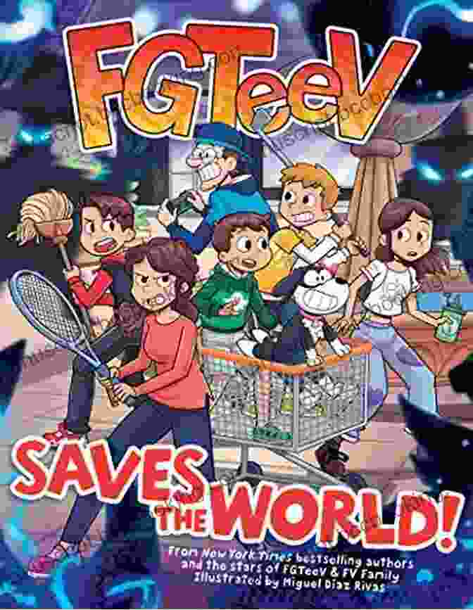 Fgteev Saves The World Book Cover FGTeeV Saves The World FGTeeV