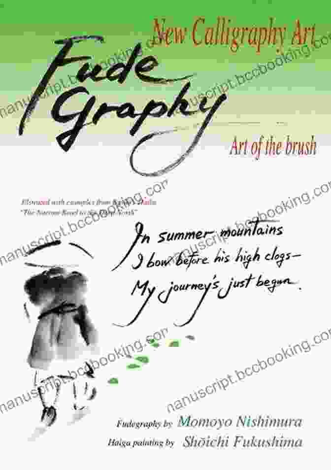 Fudegraphy: Japanese Calligraphy In Motion New Calligraphy Art Fudegraphy (Japanese Culture 3)