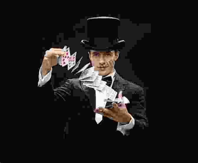 Image Of A Skilled Magician Performing A Stunning Card Trick Do Magic Things With Cards: Foundation Knowledge Of Magic For Beginners