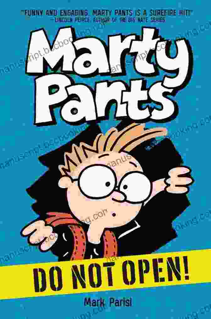 Marty Pants Do Not Open Book Cover Marty Pants #1: Do Not Open