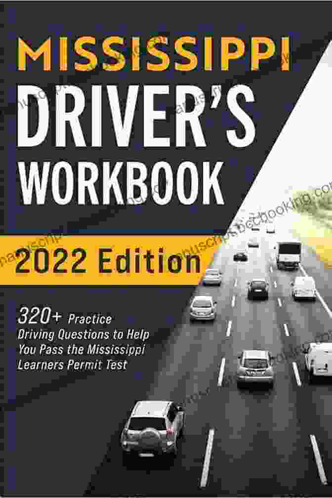 Mississippi Driver Practice Tests Book Cover Mississippi Driver S Practice Tests: +360 Driving Test Questions To Help You Ace Your DMV Exam (Practice Driving Tests)
