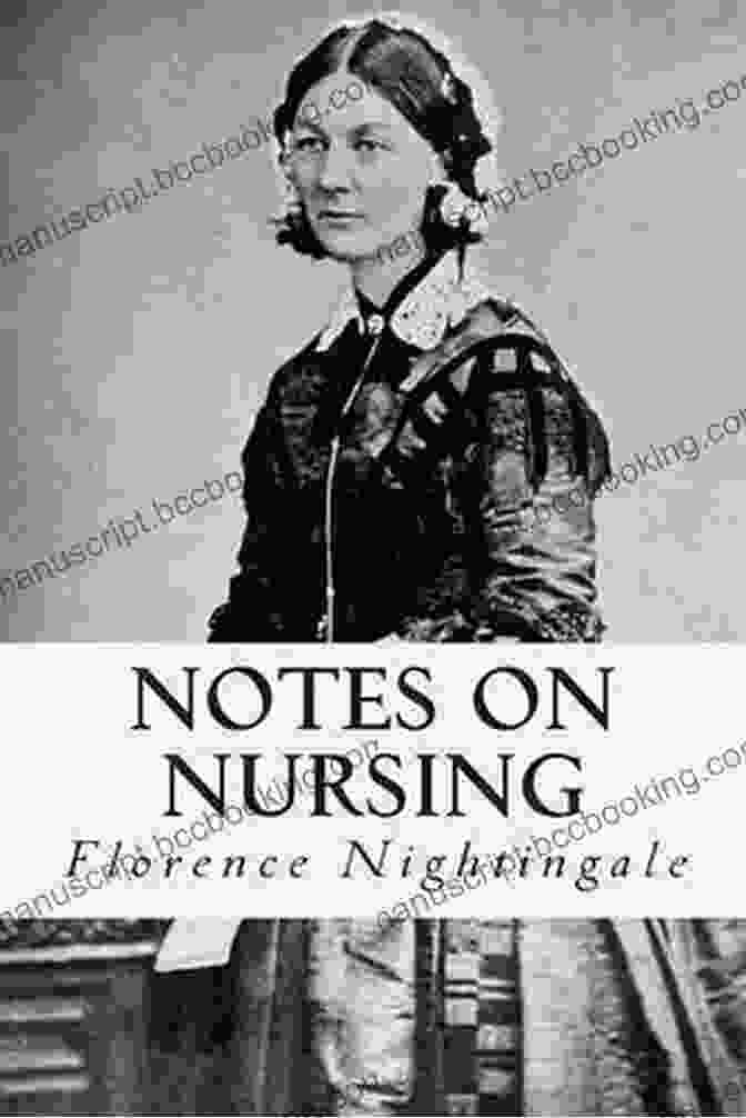 Notes On Nursing By Florence Nightingale Notes On Nursing Florence Nightingale