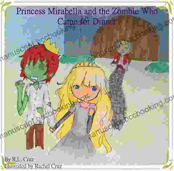 Princess Mirabella And Zeke The Zombie Share A Delightful Moment Princess Mirabella And The Zombie Who Came For Dinner