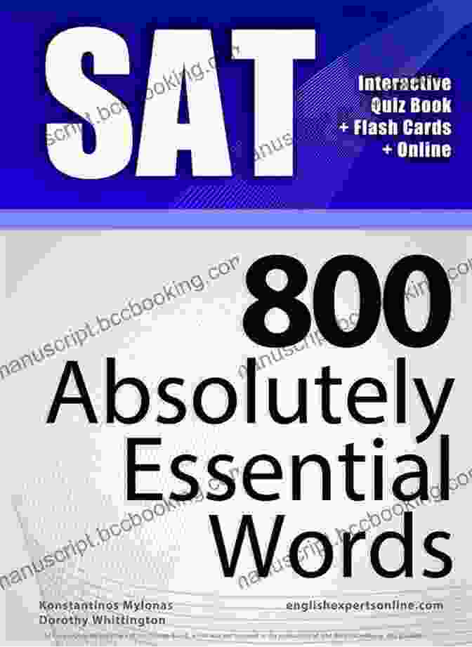 Sat Interactive Quiz Online Flash Cards 800 Absolutely Essential Words Powerful SAT Interactive Quiz + Online + Flash Cards/800 Absolutely Essential Words A Powerful Method To Learn The Vocabulary You Need