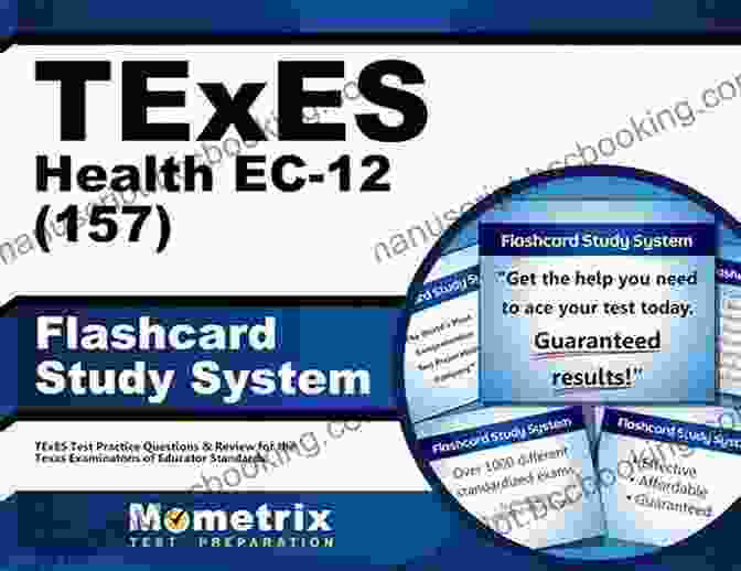 Texes 157 Health Ec 12 Exam Flashcard Study System TExES (157) Health EC 12 Exam Flashcard Study System: TExES Test Practice Questions Review For The Texas Examinations Of Educator Standards