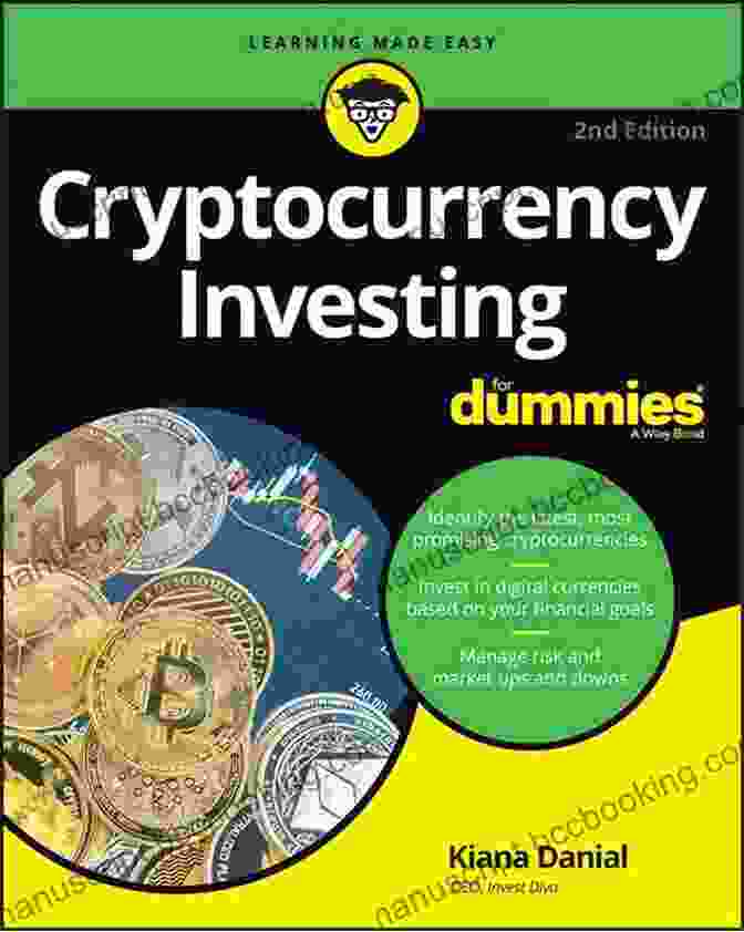 The Cryptocurrency Investing Guide Book Cover Featuring A Vibrant Cityscape And Digital Currency Symbols, Symbolizing The Interconnected World Of Cryptocurrency Investing The Cryptocurrency Investing Guide: An Exhaustive Beginner S Guide To Discover The Millionaire Maker Asset Of 2024 And Beyond Including How To Make Money Safety From NFTs