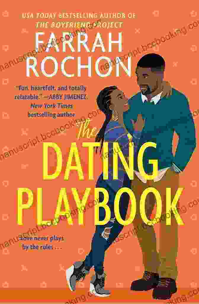 The Dating Playbook By Farrah Rochon The Dating Playbook Farrah Rochon
