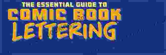 The Essential Guide To Comic Lettering Book Cover The Essential Guide To Comic Lettering