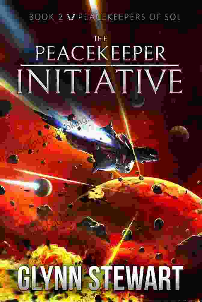 The Peacekeeper Initiative: Peacekeepers Of Sol Book Cover The Peacekeeper Initiative (Peacekeepers Of Sol 2)