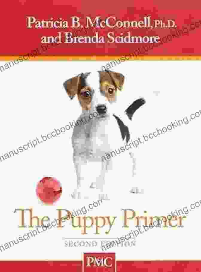The Puppy Primer By Patricia McConnell The Puppy Primer Patricia B McConnell