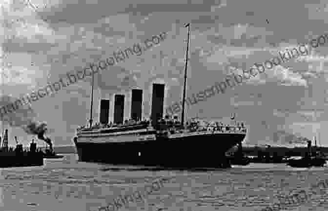 The RMS Titanic Leaving Southampton On Its Maiden Voyage SOS Titanic Eve Bunting