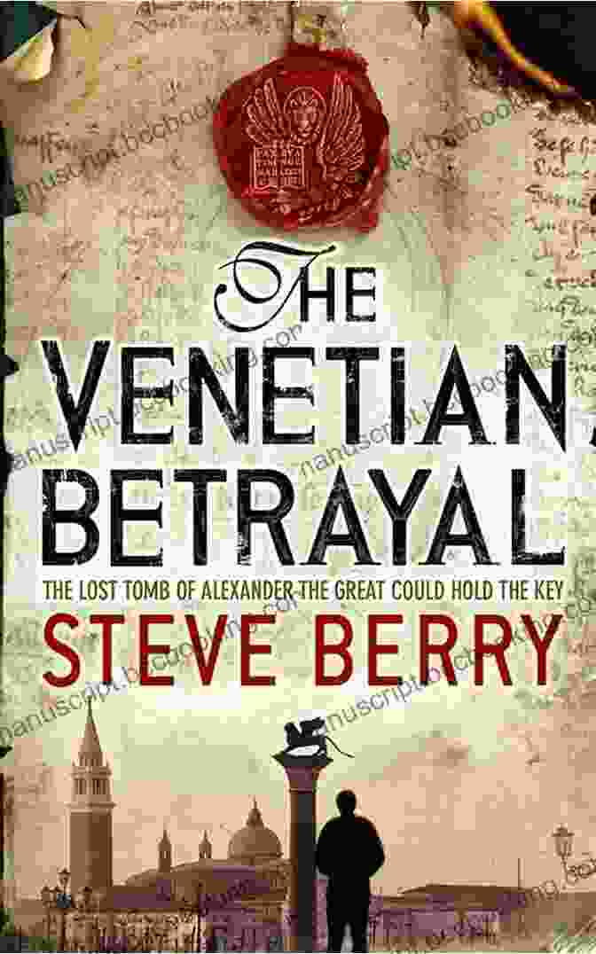 The Venetian Betrayal Book Cover The Venetian Betrayal: A Novel (Cotton Malone 3)