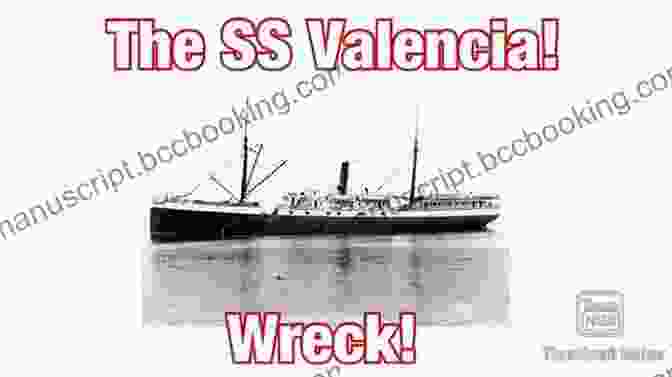 The Wreck Of The SS Valencia Nights Of Ice: True Stories Of Disaster And Survival On Alaska S High Seas