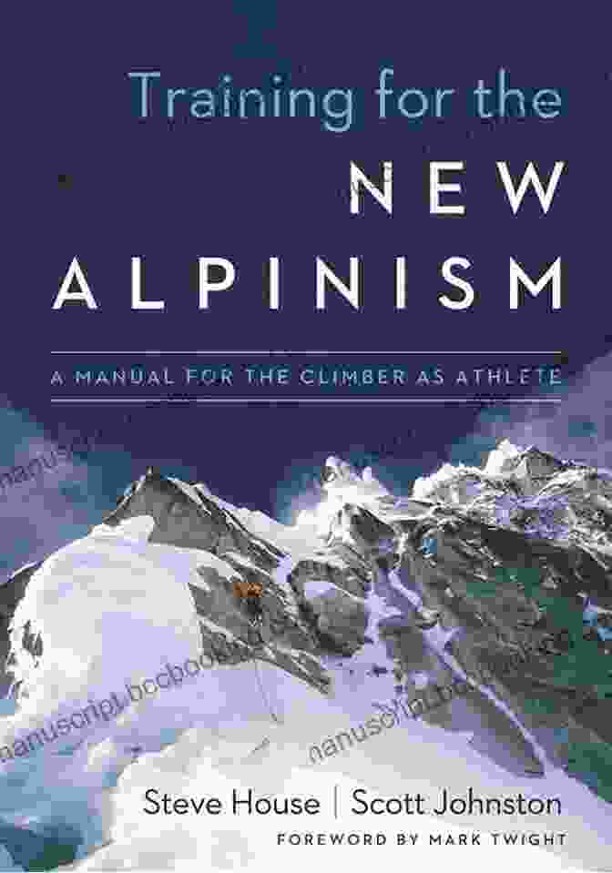 Training For The New Alpinism Book Cover Training For The New Alpinism: A Manual For The Climber As Athlete