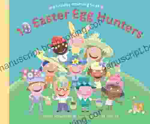 10 Easter Egg Hunters: A Holiday Counting