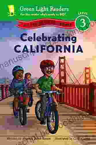 Celebrating California: 50 States To Celebrate (Green Light Readers Level 3)