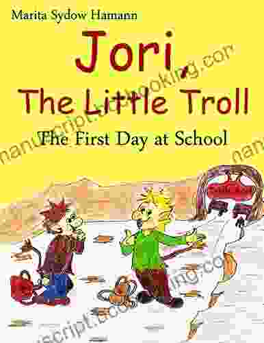 Jori The Little Troll: The First Day At School