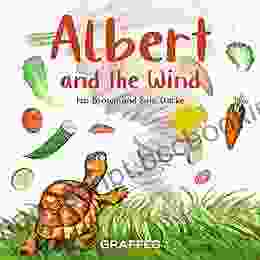 Albert And The Wind (Albert The Tortoise 2)