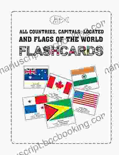 ALL COUNTRIES CAPITALS LOCATED AND FLAGS OF THE WORLD FLASH CARDS