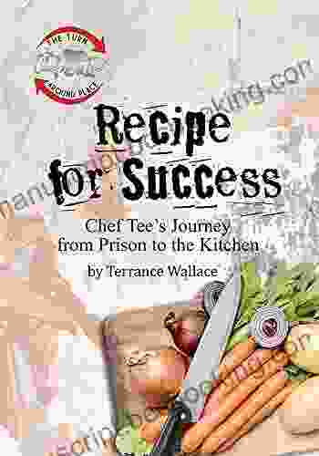 Recipe For Success: Chef Tee S Journey From Prison To The Kitchen