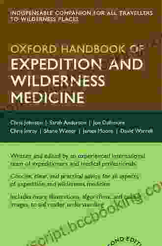 Oxford Handbook Of Expedition And Wilderness Medicine (Oxford Medical Handbooks)