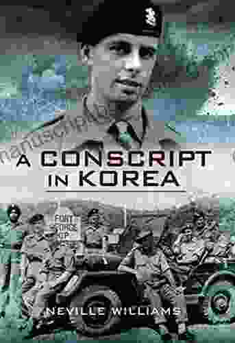 A Conscript In Korea Neville Williams