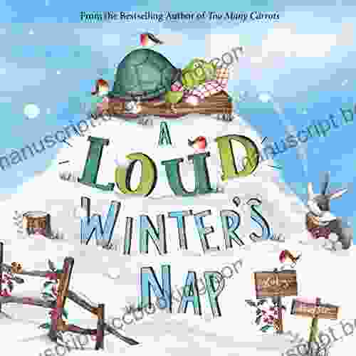 A Loud Winter S Nap (Fiction Picture Books)