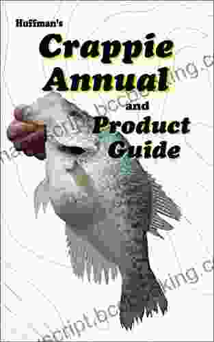 Crappie Annual And Product Guide