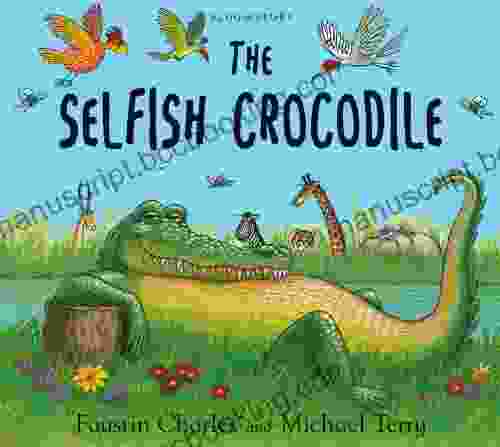 The Selfish Crocodile: Big