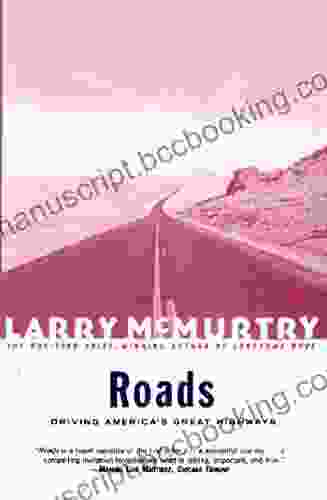 Roads: Driving America S Great Highways