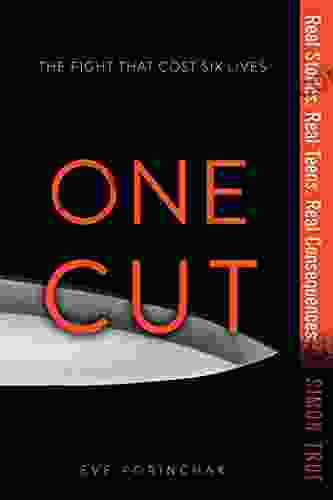 One Cut (Simon True) Eve Porinchak