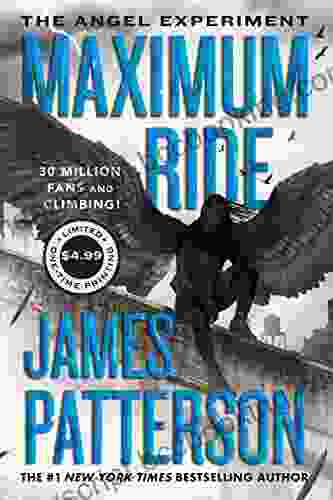 The Angel Experiment (Maximum Ride 1): A Maximum Ride Novel