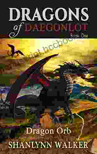 Dragon Orb (Dragons Of Daegonlot 1)
